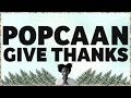 Popcaan - Give Thanks (Produced by Dubbel Dutch) - OFFICIAL LYRIC VIDEO