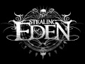 Stealing Eden - Right In Front Of You