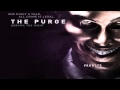 The Purge - Nothing Is Ever Going To Be Ok Again [Soundtrack OST HD]