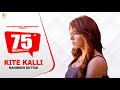 KITE KALLI - Maninder Buttar || Preet Hundal || Panj-aab Records || Latest Punjabi Songs 2015