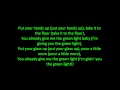 Roll Deep - Green Light (ON SCREEN LYRICS)