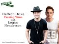 Heffron Drive - Passing Time (feat. Logan Henderson)