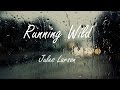 Jules Larson - Running Wild (Lyrics)