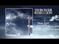The Boxer Rebellion - New York
