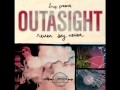 Outasight - Believe  (ft. Avriel Epps)