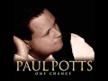 Paul Potts One Chance - Music Of The Night