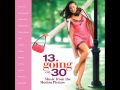13 Going On 30 soundtrack  10. Liz Phair - Why Can't I?