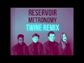Metronomy - Reservoir (Say Twine Remix)