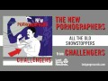 The New Pornographers - All The Old Showstoppers