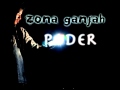 Zona Ganjah - Ten paciencia (Poder 2010)
