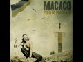 Macaco - Tengo (con letra)