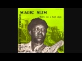 Magic Slim - Buddy Buddy Friend