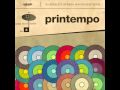 Printempo - Tired High