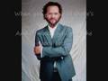 David Phelps - That's What Love Is.  whit Lyrics