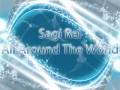 Sagi Rei - All Around The World [HQ]
