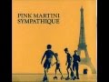 Pink Martini - Una Notte a Napoli