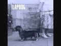 Lapdog - I Think About