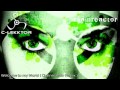 C-Lekktor - Welcome to my World ( Chainreactor Remix )