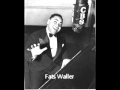 Fats Waller - I Ain't Got Nobody
