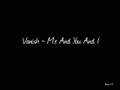 Vanish - Me And You And I