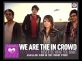 We Are The In Crowd - Never Be What You Want