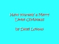 Have yourself a Merry Little Christmas - Demi Lovato [with LYRICS]