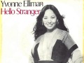 Yvonne Elliman - Hello Stranger