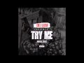 Try Me - Dej Loaf (Clean)