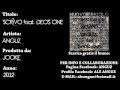 Anguz feat. Deos One - Scrivo (Prod. Jooke) - SINGOLO 25 DICEMBRE 2012