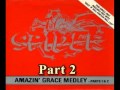 Spider - Amazing Grace Medley Part 2