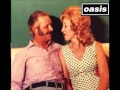Oasis - (I Got) The Fever
