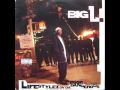 Big L - Times Iz Hard