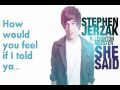 Stephen Jerzak - She Said (Ft. Leighton Meester) - w/ LYRICS (HD) Studio Version