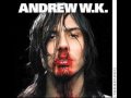 party hard - andrew wk (w/ lyrics)