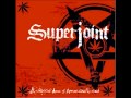 Superjoint Ritual - Never To Sit Or Stand Again (A Lethal Dose of American Hatred)