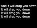 The Pierces - Drag You Down Lyrics