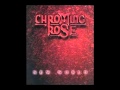 Chroming Rose - I Died a Little (w/ Lyrics)