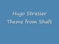 Hugo Strasser - Theme from Shaft
