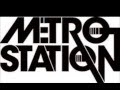 I Don't Know You - Metro Station