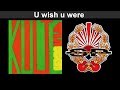 KULT - U wish u were [OFFICIAL AUDIO]