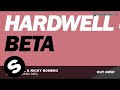 Hardwell & Nicky Romero - Beta (Original Mix)