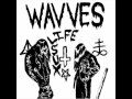 Wavves - Bug