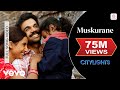 Muskurane - Arijit Singh I Citylights I RajKummar Rao