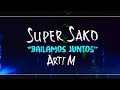 Super Sako - Bailamos Juntos  ft. Arti M (Official Music Video)