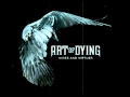 Watching You Watching Me - Art Of Dying VICES AND VIRTURS