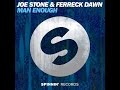 Joe Stone & Ferreck Dawn - Man Enough (Original Mix) (FL Studio Remake)