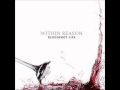 Within Reason - Don't Walk Away