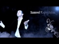 Brand New Song By Samvel Kapushyan - Siro Sere NEW 2011