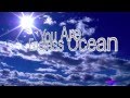 Endless Ocean - Jonathan David Helser - Lyrics
