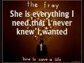 The Fray - She Is - Lyrics